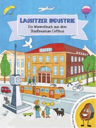 Wimmelbuch: "Lausitzer Industrie"